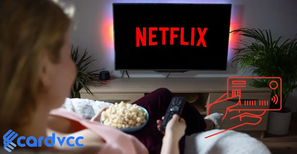 How to Buy Netflix VCC