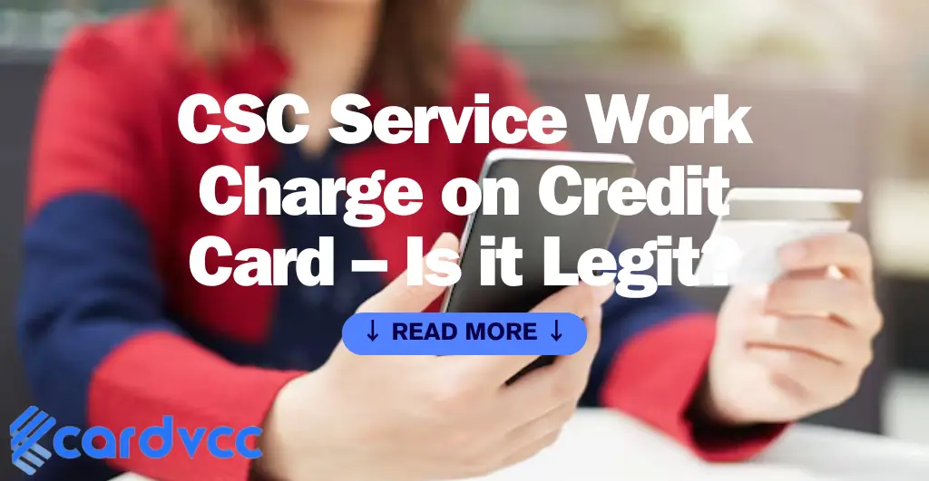 CSC Service Work Charge on Credit Card