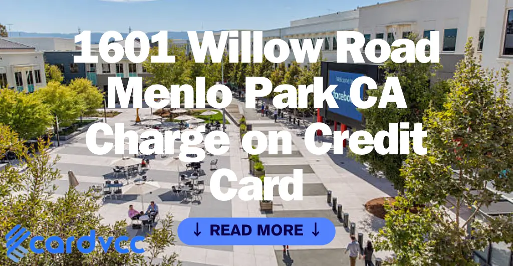 1601 Willow Road Menlo Park Ca Charge on Credit Card