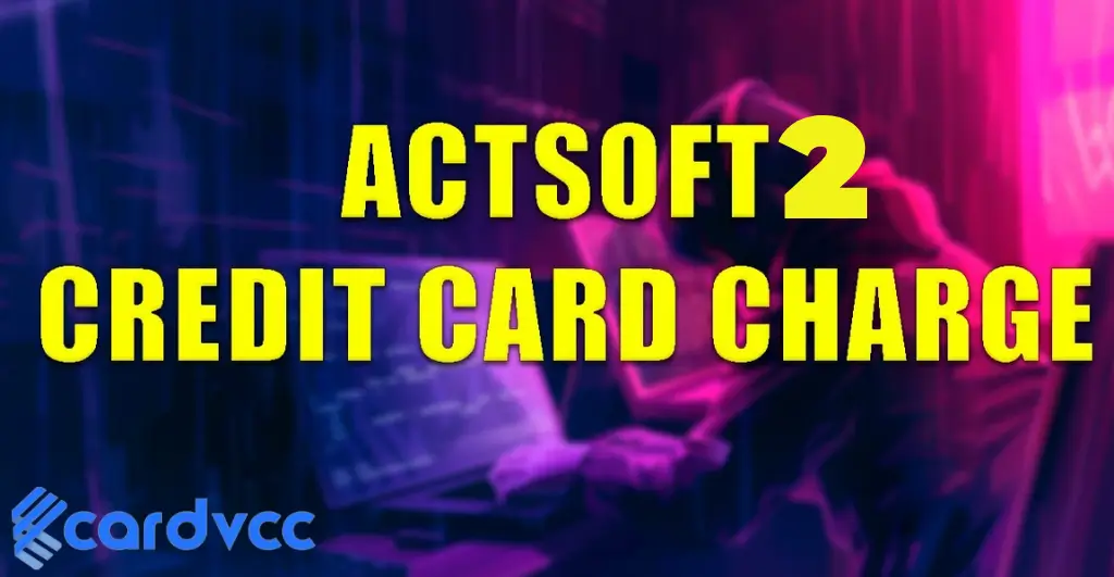 Actsoft2.com Charge on Credit Card
