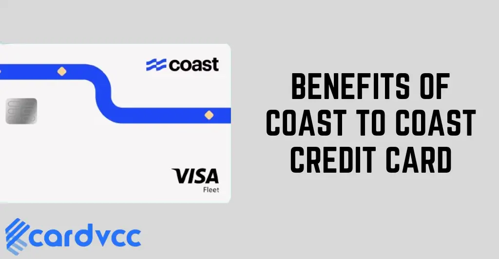 Benefits Of Coast To Coast Credit Card