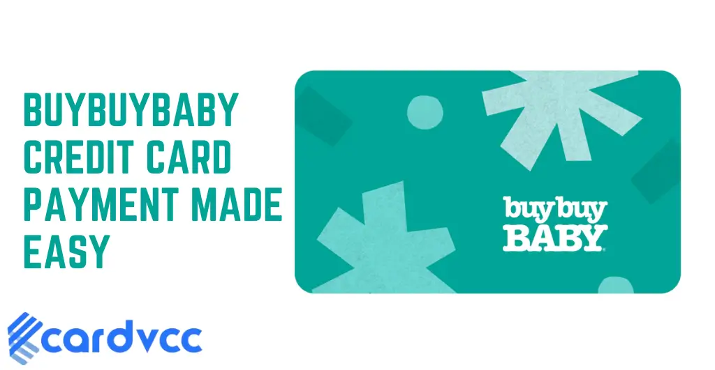 Buybuybaby Credit Card Payment