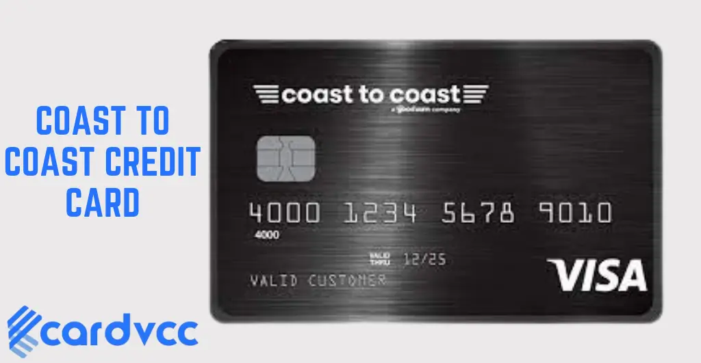 Coast to Coast Credit Card