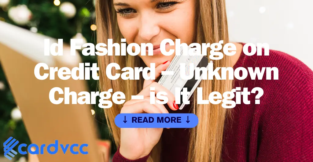 Id Fashion Charge on Credit Card