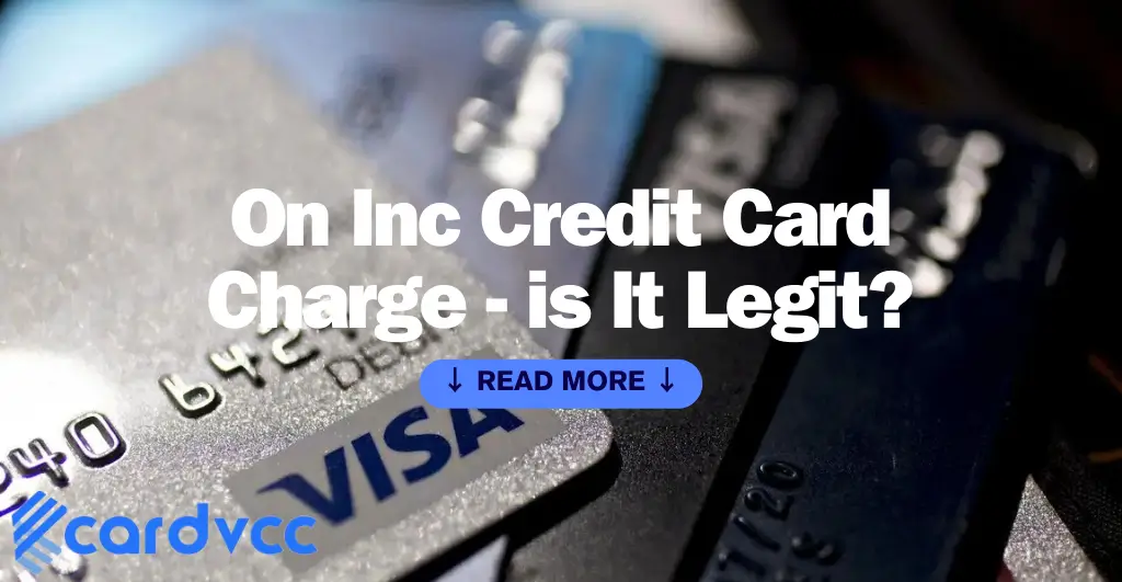 On Inc Credit Card Charge