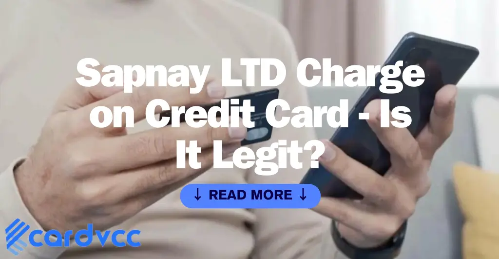 Sapnay LTD Charge on Credit Card