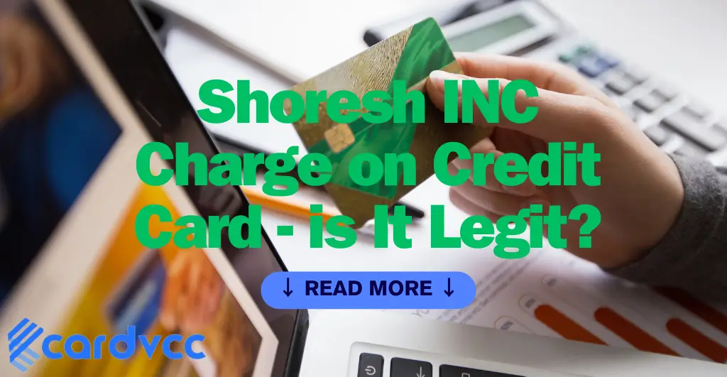 Shoresh Inc Charge on Credit Card