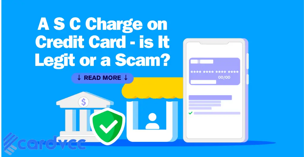A S C Charge on Credit Card