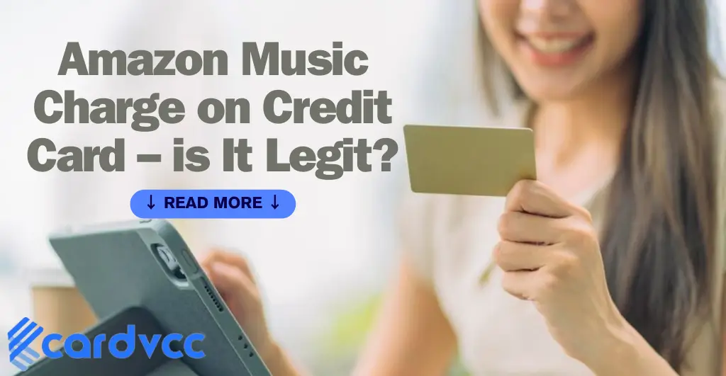 Amazon Music Charge on Credit Card