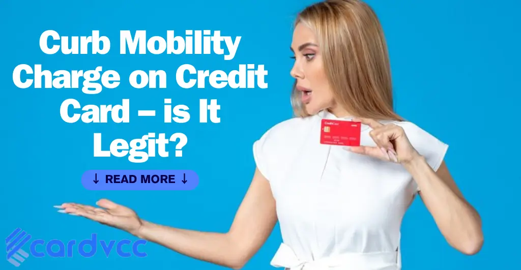 Curb Mobility Charge on Credit Card