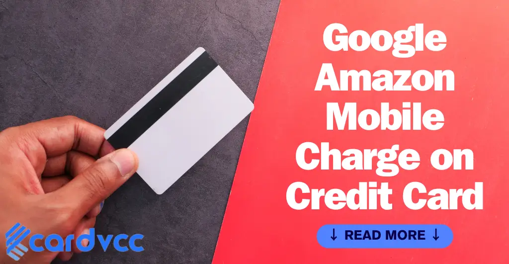 Google Amazon Mobile Charge on Credit Card
