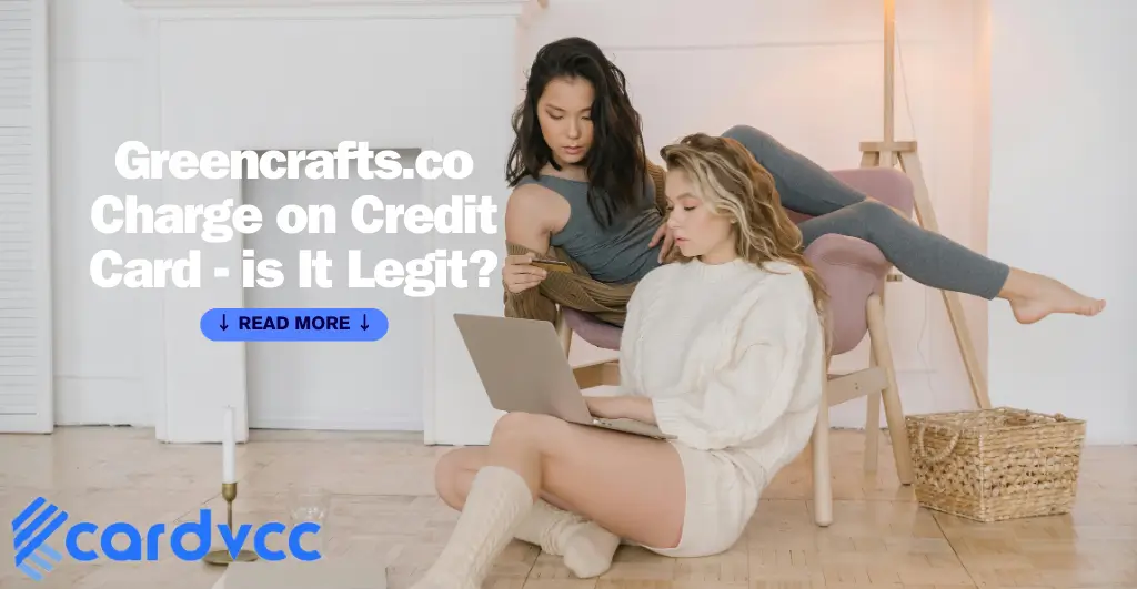 Greencrafts.co Charge on Credit Card