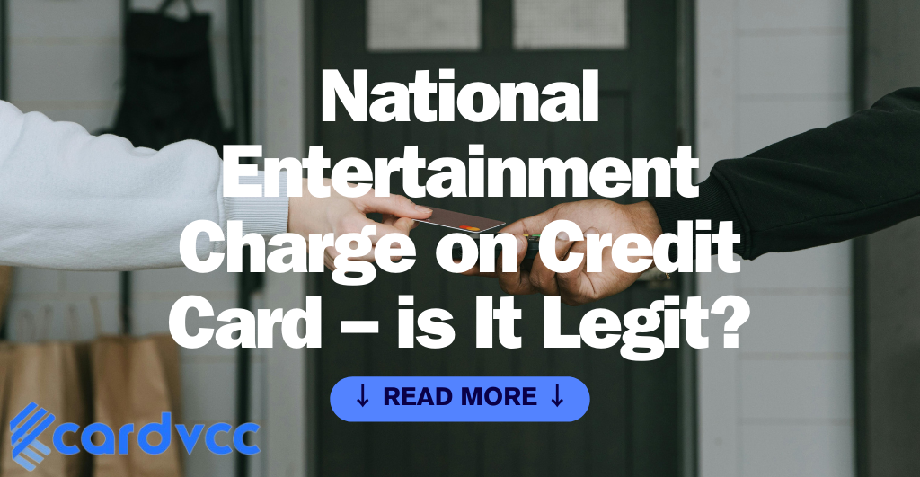 National Entertainment Charge on Credit Card