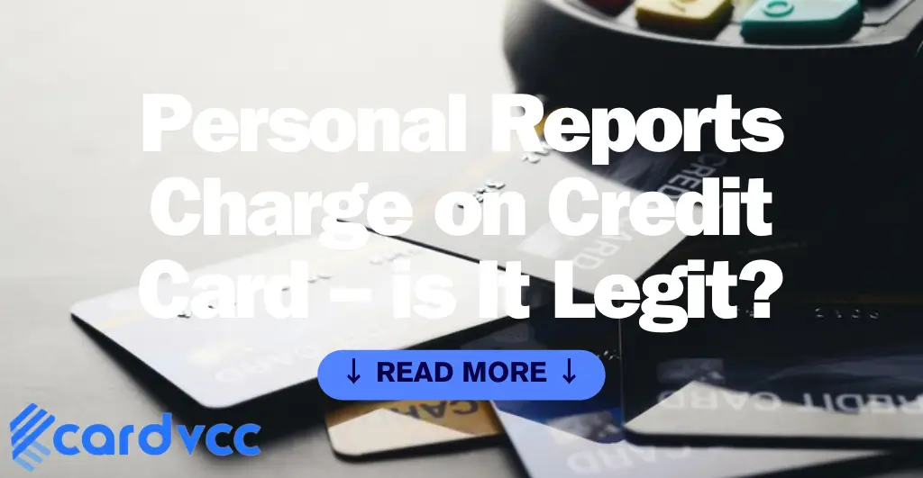 Personal Reports Charge on Credit Card