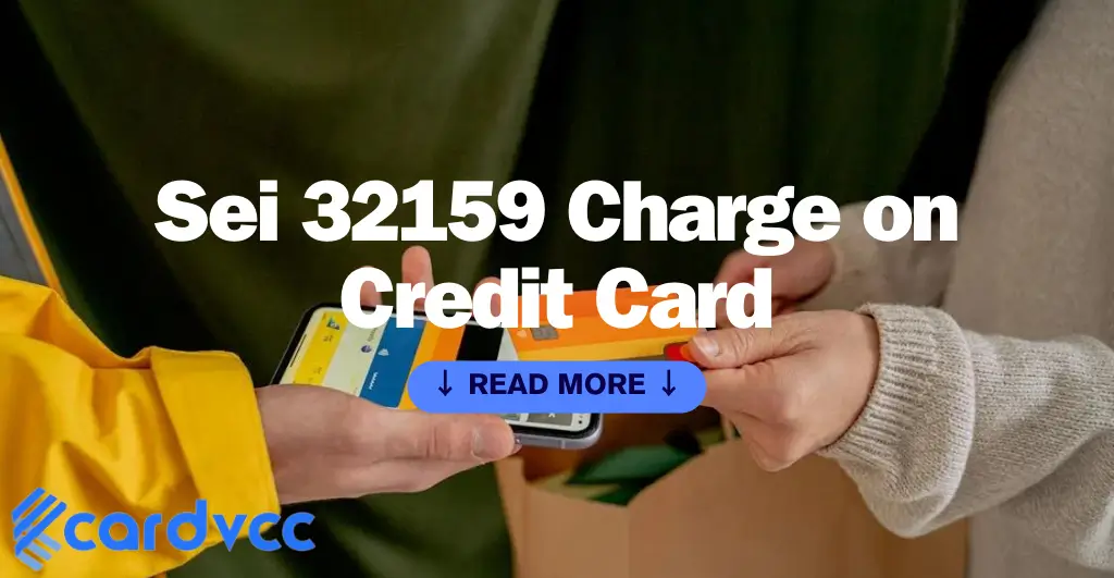 Sei 32159 Charge on Credit Card
