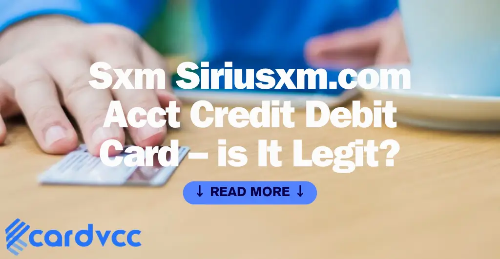 Sxm Siriusxm.com Acct Credit Debit Card