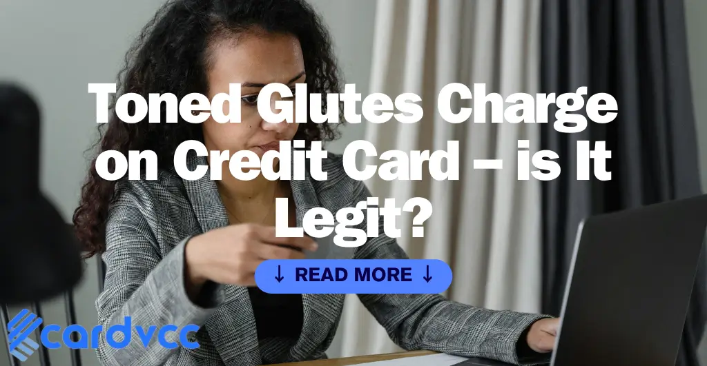 Toned Glutes Charge on Credit Card