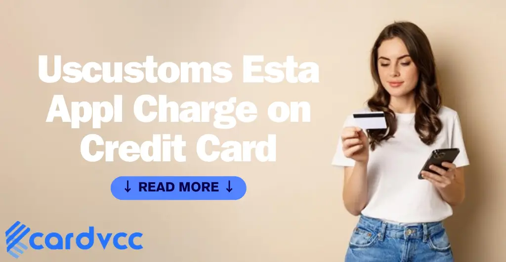 Uscustoms Esta Appl Charge on Credit Card