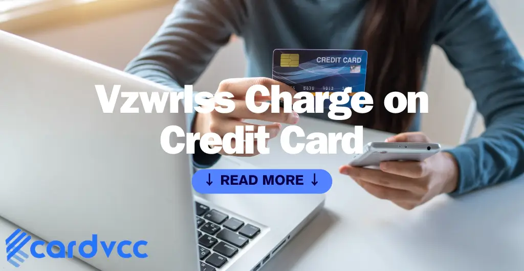 Vzwrlss Charge on Credit Card