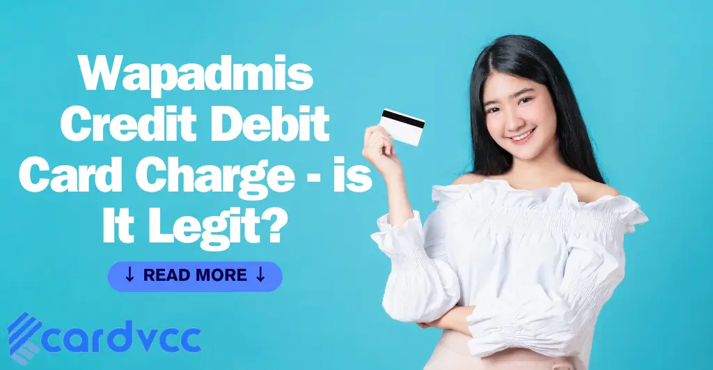 Wapadmis Credit Debit Card Charge
