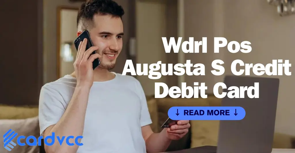 Wdrl Pos Augusta S Credit Debit Card