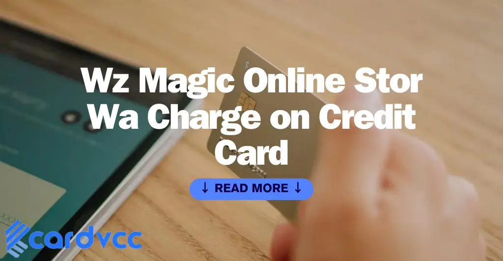 Wz Magic Online Stor Wa Charge on Credit Card