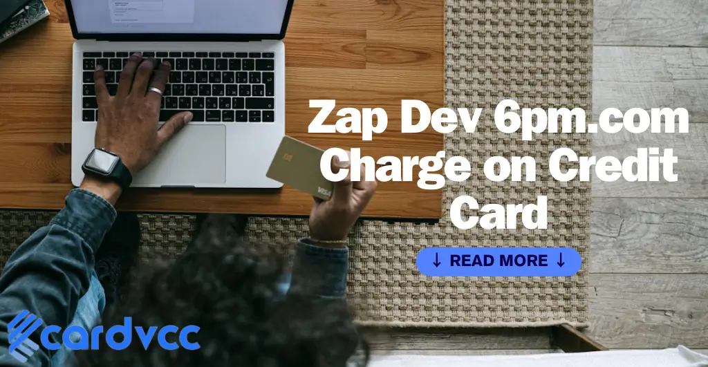 Zap Dev 6pm.com Charge on Credit Card
