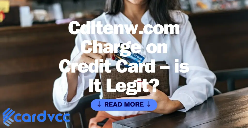 Cdltenw.com Charge on Credit Card