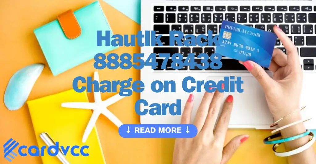 Hautlk Rack 8885478438 Charge on Credit Card