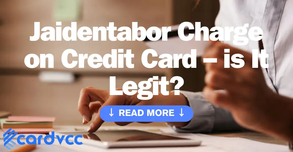 Jaidentabor Charge on Credit Card