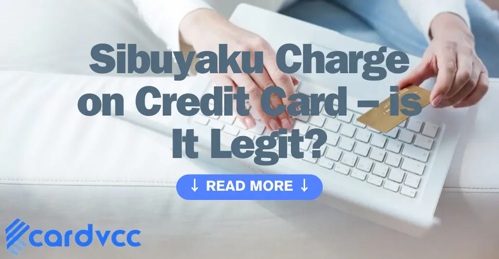 Sibuyaku Charge on Credit Card