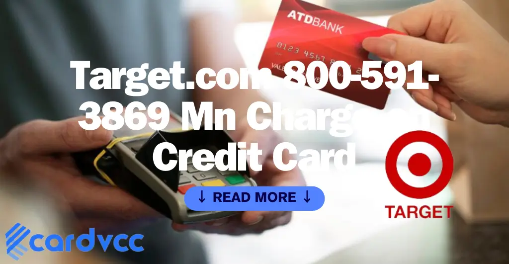 Target.com 800-591-3869 Mn Charge on Credit Card