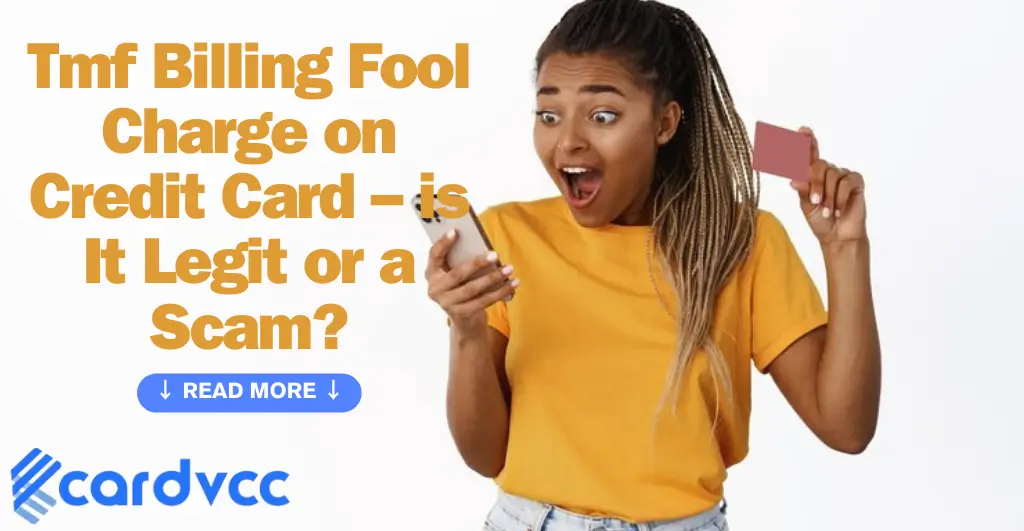 Tmf Billing Fool Charge on Credit Card