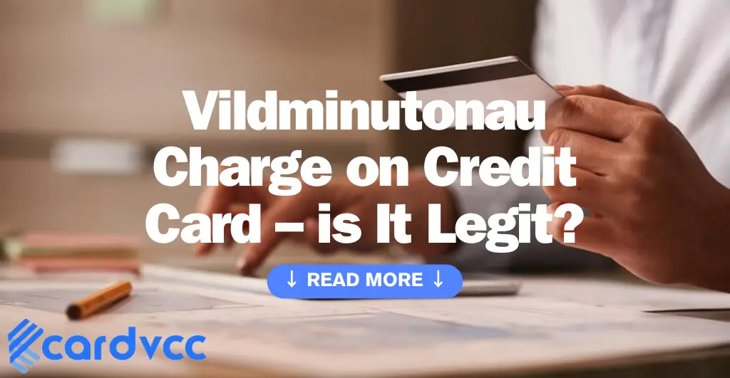 Vildminutonau Charge on Credit Card