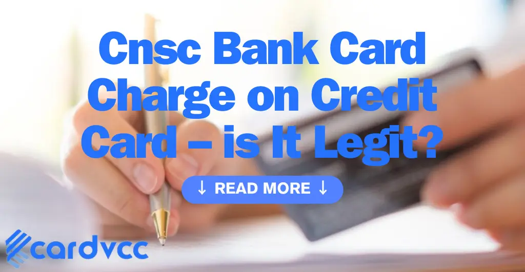 Cnsc Bank Card Charge on Credit Card