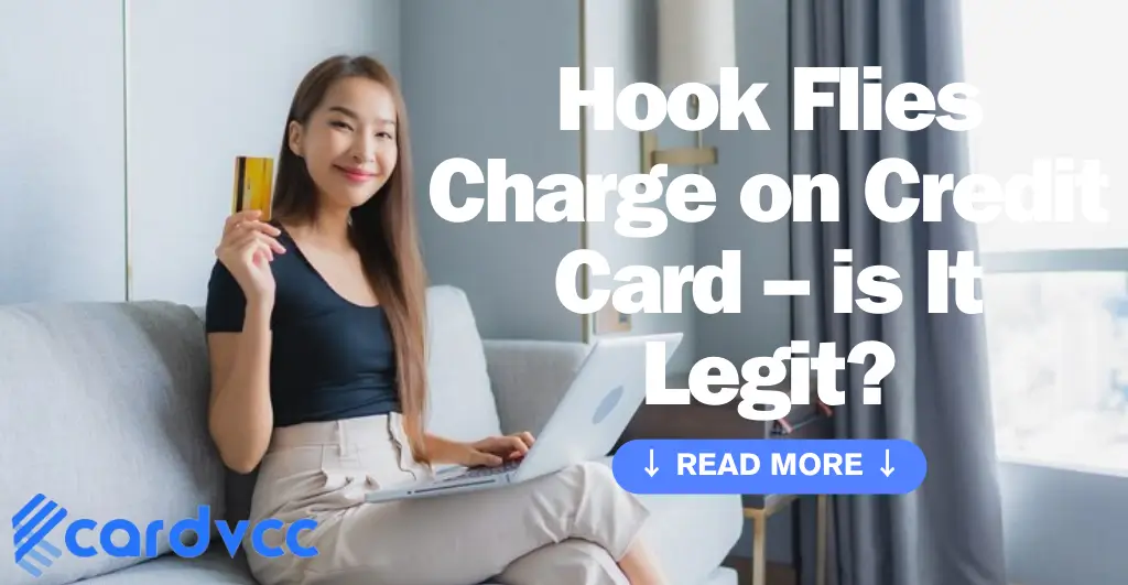 Hook Flies Charge on Credit Card