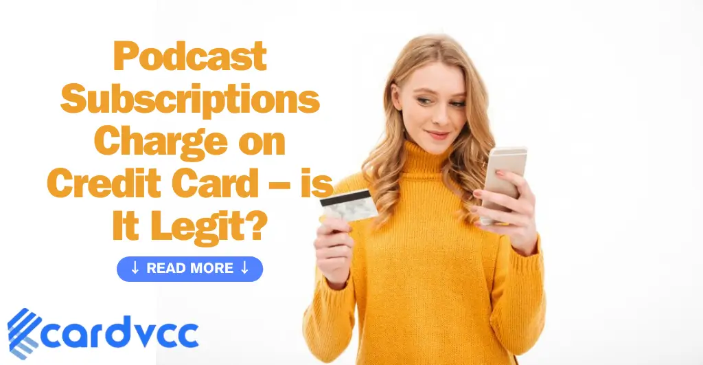 Podcast Subscriptions Charge on Credit Card