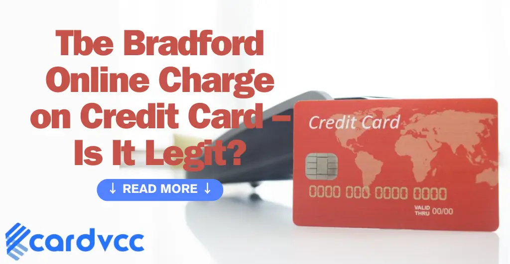 Tbe Bradford Online Charge on Credit Card