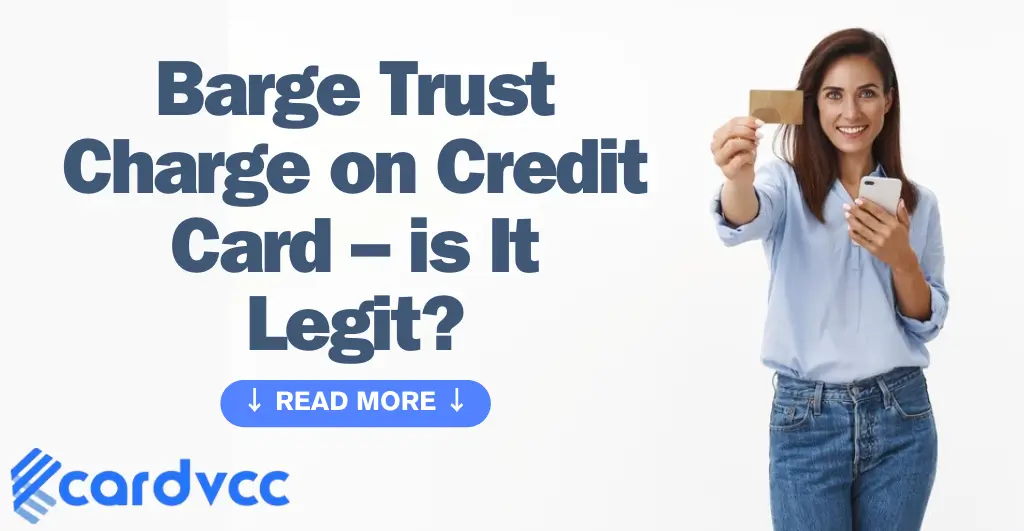 Barge Trust Charge on Credit Card