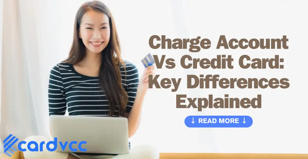 Charge Account Vs Credit Card