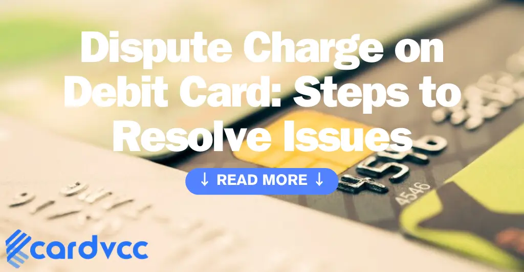 Dispute Charge on Debit Card