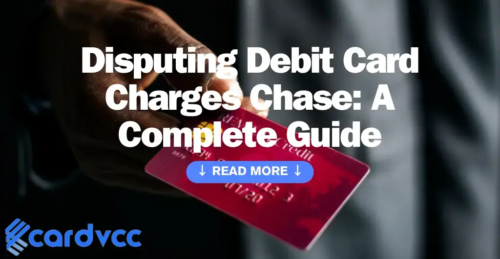 Disputing Debit Card Charges Chase