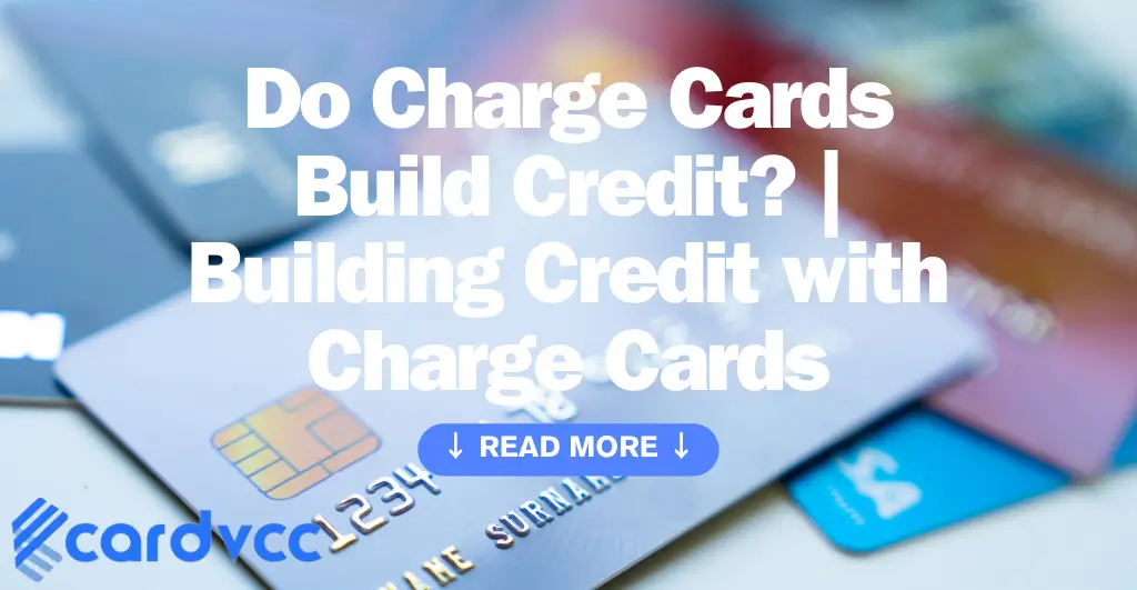 Do Charge Cards Build Credit