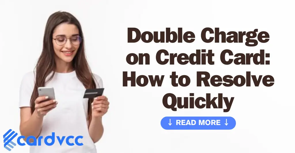 Double Charge on Credit Card