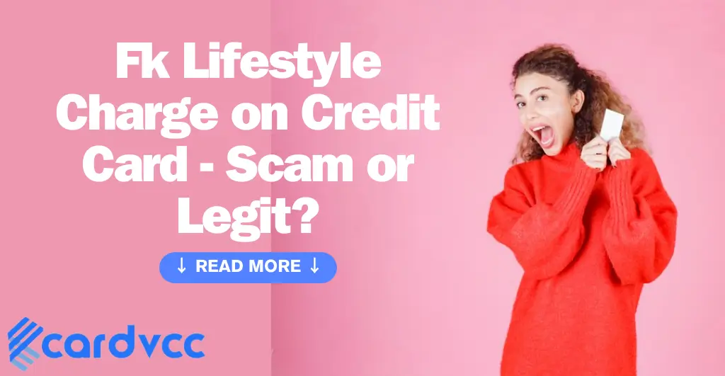 Fk Lifestyle Charge On Credit Card