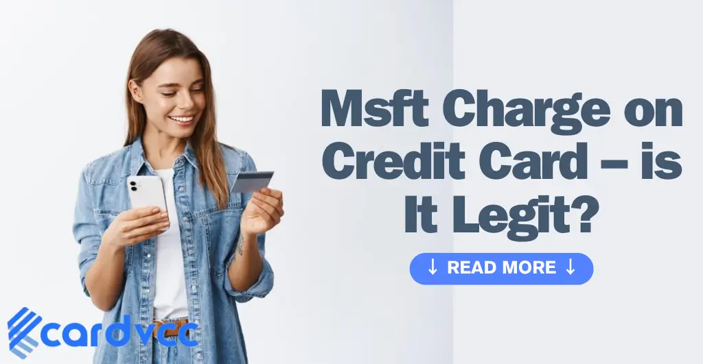 Msft Charge on Credit Card