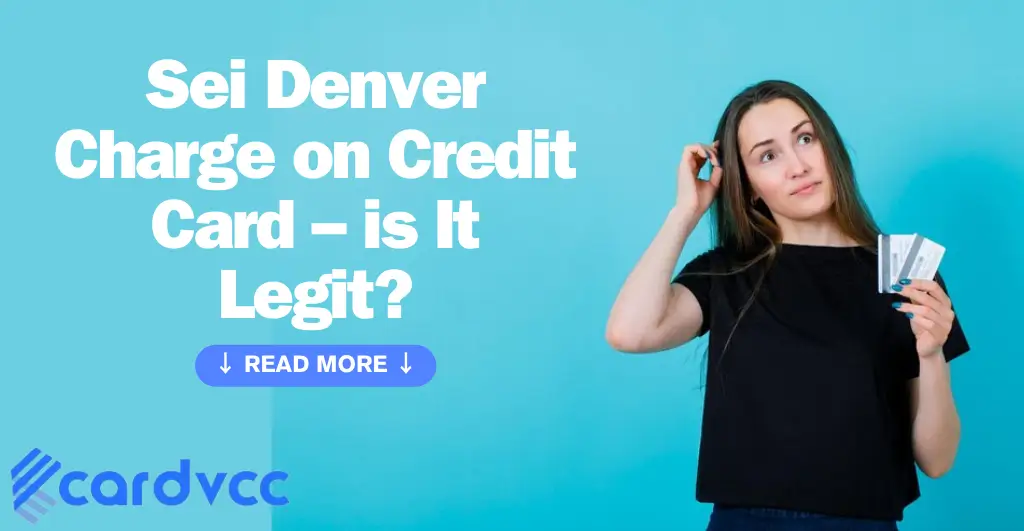 Sei Denver Charge on Credit Card