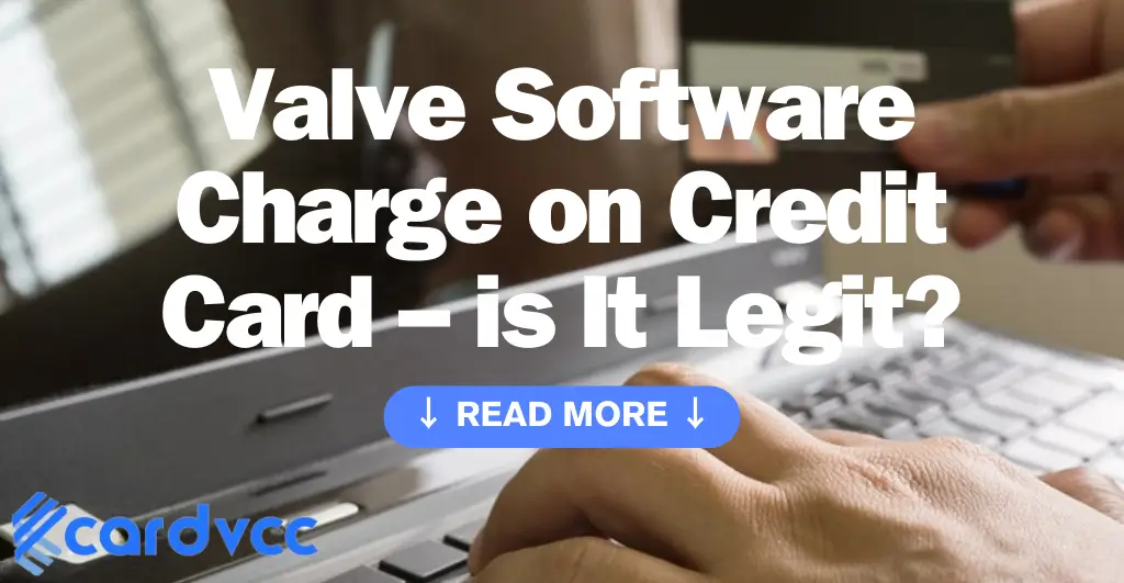 Valve Software Charge on Credit Card