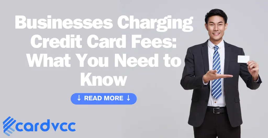 Businesses Charging Credit Card Fees