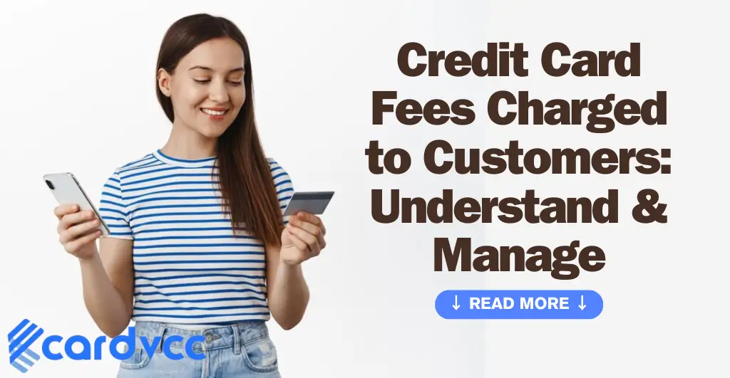 Credit Card Fees Charged to Customers